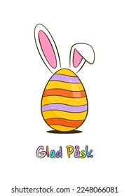 Happy Easter colorful lettering in Swedish (Glad Påsk) with Easter egg and bunny ears. Cartoon. Vector illustration. Isolated on white background