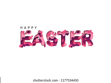 Happy Easter, colorful paper cut. 3d greeting lettering isolated on white background. Design illustration of melting liquid