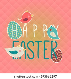 Happy Easter! Congratulation card. Vector illustration with eggs and birds. nice poster with pink background.