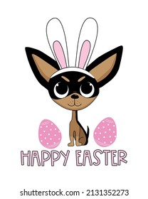 Happy Easter - cute chighuahua dog in bunny ears. Hand drawn graphic. Good for greeting card, poster, banner, label, mug and other gifts design for Easter.