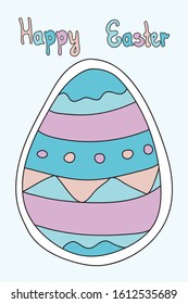 Happy Easter. Cute colorful greeting card with Easter egg and festive lettering. Doodle vector illustration isolated on pastel background. 