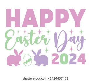Happy Easter Day 2024 Svg,Easter Squad ,Easter  Vibes, Retro Easter Svg,Easter Quotes, Spring Svg,Easter Shirt Svg,Easter Gift Svg,Funny Easter, Cricut, Cut File, Instant Download svg