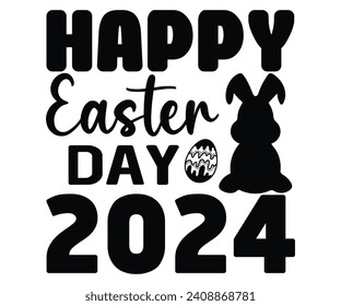 Happy Easter Day 2024 Svg,Png,Bunny Svg,Retro Easter Svg,Easter Quotes,Spring Svg,Easter Shirt Svg,Easter Gift Svg,Funny Easter Svg,Bunny Day, Egg for Kids,Cut Files,Cricut,Silhouette