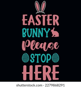 Happy Easter day bunny egg hunt bright typographic tshirt design