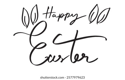 Happy easter day ear rabbit bunny drawing written calligraphy hand lettering black color script object icon happy easter day april month 2025 year spring time season event decoration easter day egg 