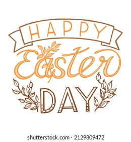 Happy Easter Day. Hand drawn lettering on white background. Vintage style.