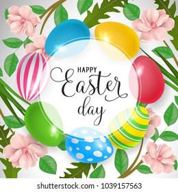 Happy Easter Day lettering in circle. Easter greeting card with colorful eggs and plants. Handwritten text, calligraphy. For greeting cards, posters, leaflets and brochures.