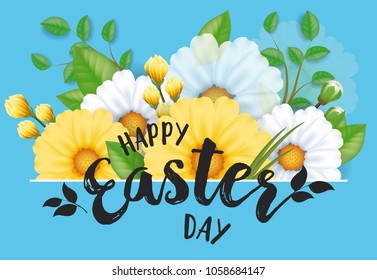 Happy Easter Day lettering. Easter greeting card with flowers. Handwritten and typed text, calligraphy. For greeting cards, posters, leaflets and brochures.