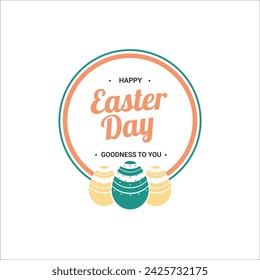 Happy Easter Day In Orange And Green Outlined Circle With Three Easter Egg At The Bottom Of It