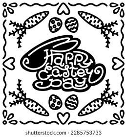 Happy Easter Day Rabbit. Lettering. Set of holiday decorations hare, frame, carrots, eggs. Vector graphics for different projects.