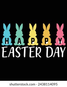 Happy Easter day shirt print template typography design for Easter day Easter Sunday rabbits vector bunny egg illustration art 