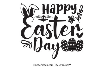 happy easter day svg, easter svg, bunny bundle, happy easter bunny svg, easter t shirt, Bunny face, T-SHIRT PNG, vector, spring svg, Egg for Kids, Cut File Cricut, Printable Vector Illustration