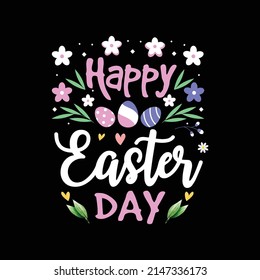 Happy Easter Day T Shirt Vector ,T Shirt Design Vector