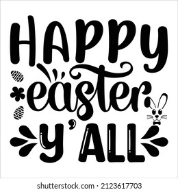 Happy Easter day t-shirt design, design for print template, mug print, t-shirt print, sticker, 