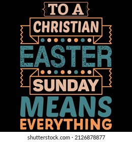 Happy Easter day t-shirt design for printing