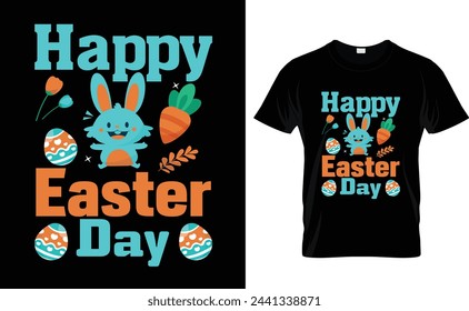 happy easter day  typography t-shirt design 