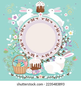 Happy Easter, decorated Easter card, banner. Easter eggs with basket, flowers and willow branch. Easter cakes and rabbits. Folk style design. Flowers and willow branch circle frame.