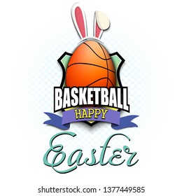 Happy Easter. Decorated egg in the form of a basketball ball with ears rabbit and vintage  lettering on an isolated background. Pattern for greeting card, banner, poster, ad. Vector illustration