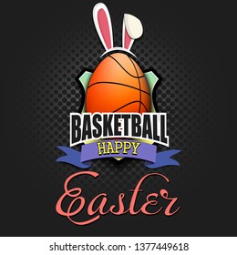 Happy Easter. Decorated egg in the form of a basketball ball with ears rabbit and vintage  lettering on an isolated background. Pattern for greeting card, banner, poster, ad. Vector illustration