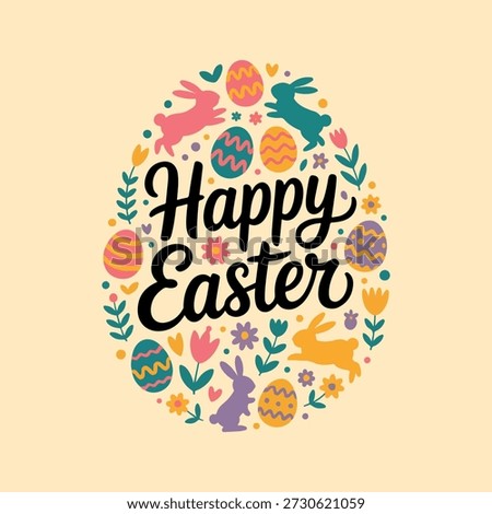 Happy Easter Decorative Egg Illustration with Colorful Flowers and Bunnies. Happy Easter Greeting Card Design with Floral Egg and Cute Rabbits. Easter Holiday Illustration with Happy Easter Text, Eggs, Flowers and Bunnies. 