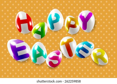 Happy easter decorative festive lettering on white eggs on dotted warm orange background, vector illustration