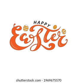 Happy Easter digital hand lettering for Easter holiday. Printable art with eggs. Orange color.Stylish elegant design