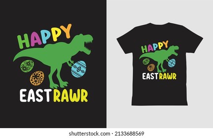 Happy Easter dinosaur-t shirt design.