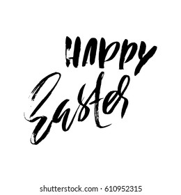 Happy Easter dry brush lettering for greeting card. Vector hand drawn illustration. Grunge inscription. Handwritten inscription.