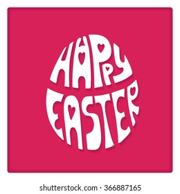 Happy Easter egg greeting Card, vector background.Easter egg shape with Hand lettering font,title with long shadow.White backdrop.Vector paper cut effect.Easter calligraphy decoration.White and pink