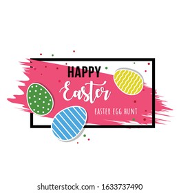 Happy Easter egg hunt banner. Colorful bright Vector design template. Rectangle frame, grunge stroke and flat style Easter eggs isolated white background.