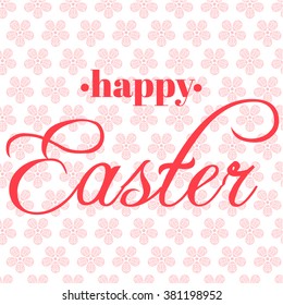 Happy Easter Egg lettering on seamless background. Vector illustration