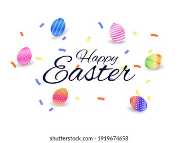 Happy Easter. Easter eggs and confetti on white background. Festive background for banners and greeting cards. Vector illustration