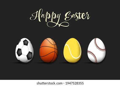 Happy Easter. Eggs in the form of a soccer, basketball, tennis, baseball ball on an isolated background. Pattern for greeting card, banner, poster, flyer, ad, invitation. Vector illustration