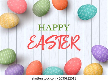 Happy Easter eggs frame with text. Colorful easter eggs on white wooden background. Your design, elegant ornaments. vector illustration. Postcard template, decoration, label, tag, poster, design web