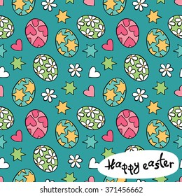 Happy easter. Easter eggs. Stars, hearts and flowers, daisies. Vector seamless pattern (background).