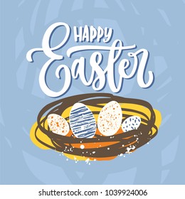 Happy Easter elegant lettering or holiday wish handwritten with cursive calligraphic font and eggs lying in nest on blue background. Hand drawn vector illustration for greeting card, postcard.