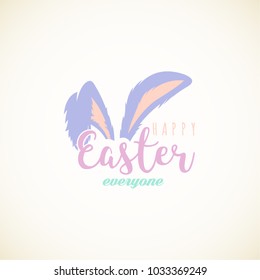 Happy Easter Everyone. Typographical greeting card with funny bunny ears.Eps10.