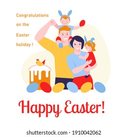 Happy easter. The family celebrates Easter with eggs, Easter cake. Mother, father, daughter, son. Vector illustration in flat cartoon style. For banners, greeting cards, posters.