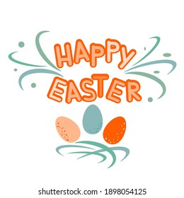 Happy Easter festive banner. Hand lettering with floral decoration and colorful Easter eggs. Vector illustration in trendy colors.