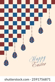 Happy Easter. Flat vector illustration. Abstract backgrounds, checkered pattern with hanging egg for the Easter holiday. Poster, banner, flyer.