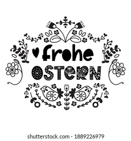 Happy Easter floral lettering in scandinavian style. German text Frohe Ostern. Seasons Greetings. Postcard, card, invitation, banner typography.