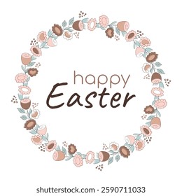 Happy Easter floral Wreath, brown flowers. Mocha Mousse color. Doodle botanical Frame. Greeting card with holiday Text. Pastel soft bouquet with buds. Isolated decor. Spring event. Vector illustration