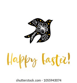 Happy Easter. Flower bird. Calligraphy gold greeting card. Hand drawn design elements. Handwritten modern brush lettering. Vector illustration.