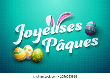 Happy Easter in French : Joyeuses Pâques