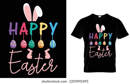 Happy easter funny t shirt design template .easy to print.funny Easter day all purpose t shirt for man and women