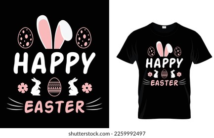 Happy easter funny t shirt design template .easy to print.funny Easter day all purpose t shirt for man and women