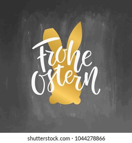 Happy Easter German text lettering calligraphy on chalkboard background Frohe Ostern for Paschal greeting card. Vector illustration. Great for poster, sticker. Brush ink modern handlettering.