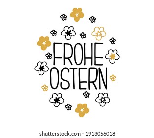 Happy Easter German text lettering calligraphy. Frohe Ostern. Vector font on white background. Great for greeting card, poster, label, sticker. Brush ink modern hand lettering.