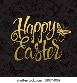 Happy Easter gold sign, symbol, logo on seamless floral black background.  Festive lettering. Easter gold. Gold sign. Vector gold signs. Pasch