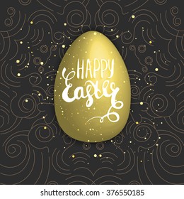 Happy easter with golden egg on dark background. Hand lettering.vector illustration 